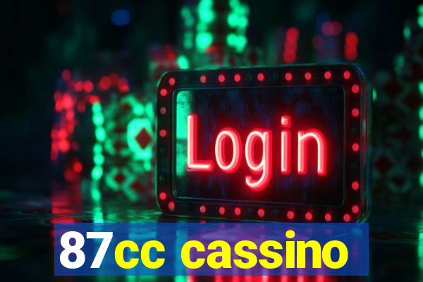 87cc cassino